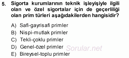 Sosyal Güvenlik 2014 - 2015 Tek Ders Sınavı 5.Soru