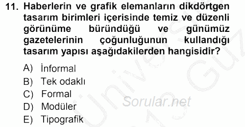 İletişim Ortamları Tasarımı 2012 - 2013 Ara Sınavı 11.Soru