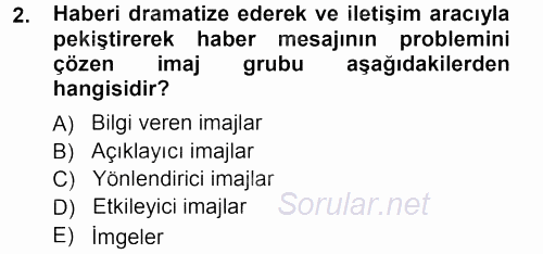 İletişim Ortamları Tasarımı 2012 - 2013 Ara Sınavı 2.Soru