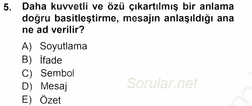 İletişim Ortamları Tasarımı 2012 - 2013 Ara Sınavı 5.Soru