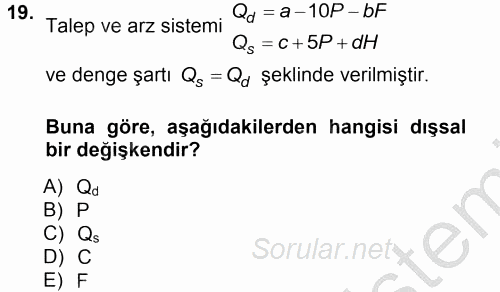 Matematiksel İktisat 2012 - 2013 Ara Sınavı 19.Soru