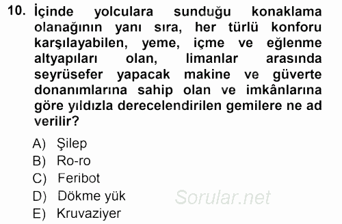 Ulaştırma Sistemleri 2013 - 2014 Tek Ders Sınavı 10.Soru