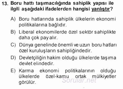 Ulaştırma Sistemleri 2013 - 2014 Tek Ders Sınavı 13.Soru