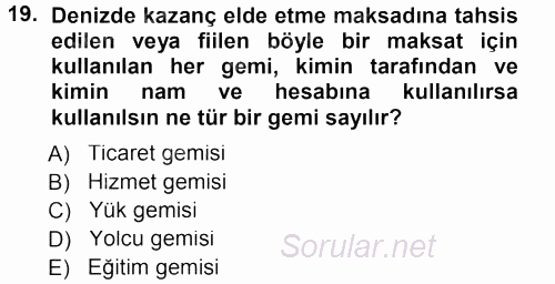 Ulaştırma Sistemleri 2013 - 2014 Tek Ders Sınavı 19.Soru