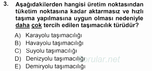 Ulaştırma Sistemleri 2013 - 2014 Tek Ders Sınavı 3.Soru