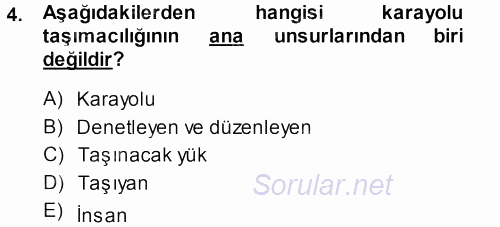 Ulaştırma Sistemleri 2013 - 2014 Tek Ders Sınavı 4.Soru