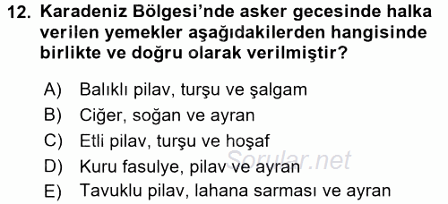 Türk Mutfak Kültürü 2016 - 2017 Dönem Sonu Sınavı 12.Soru