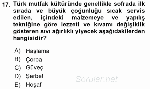 Türk Mutfak Kültürü 2016 - 2017 Dönem Sonu Sınavı 17.Soru