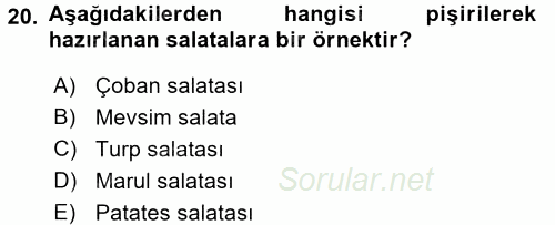 Türk Mutfak Kültürü 2016 - 2017 Dönem Sonu Sınavı 20.Soru
