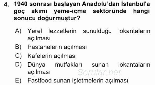 Türk Mutfak Kültürü 2016 - 2017 Dönem Sonu Sınavı 4.Soru