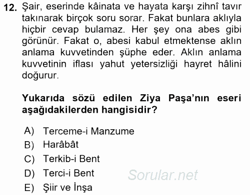 Tanzimat Dönemi Türk Edebiyatı 1 2017 - 2018 Dönem Sonu Sınavı 12.Soru