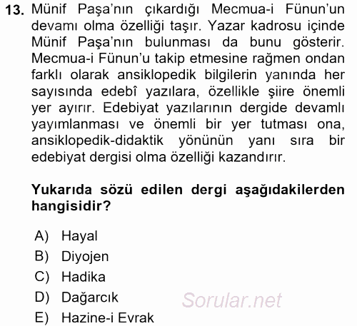 Tanzimat Dönemi Türk Edebiyatı 1 2017 - 2018 Dönem Sonu Sınavı 13.Soru