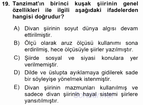 Tanzimat Dönemi Türk Edebiyatı 1 2017 - 2018 Dönem Sonu Sınavı 19.Soru