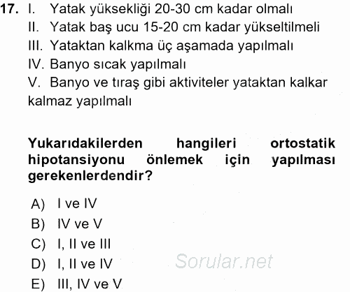 Yaşlı ve Hasta Bakım Hizmetleri 2015 - 2016 Ara Sınavı 17.Soru