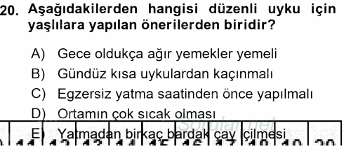 Yaşlı ve Hasta Bakım Hizmetleri 2015 - 2016 Ara Sınavı 20.Soru