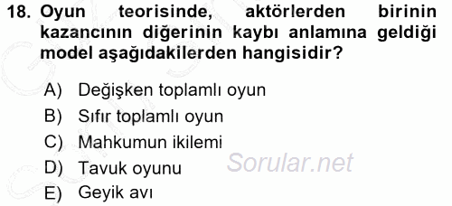 Uluslararası İlişkiler Kuramları 1 2015 - 2016 Dönem Sonu Sınavı 18.Soru