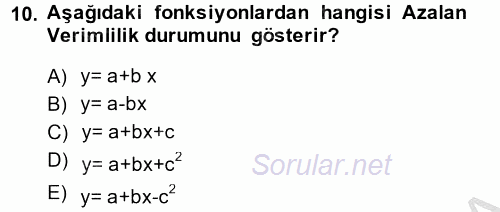 Maliyet Yönetimi 2013 - 2014 Ara Sınavı 10.Soru