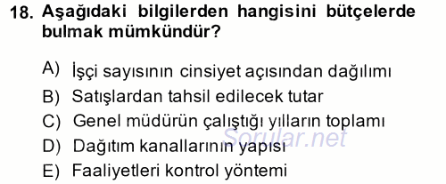 Maliyet Yönetimi 2013 - 2014 Ara Sınavı 18.Soru