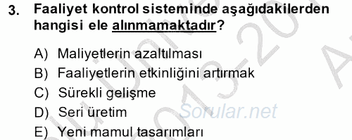 Maliyet Yönetimi 2013 - 2014 Ara Sınavı 3.Soru