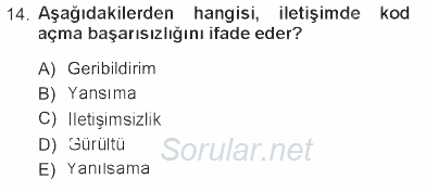 Din Eğitimi Ve Din Hizmetlerinde Rehberlik 2012 - 2013 Tek Ders Sınavı 14.Soru