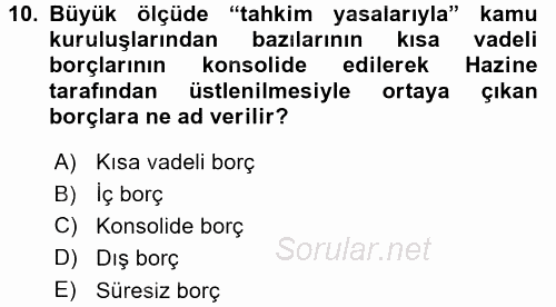 Devlet Borçları 2015 - 2016 Dönem Sonu Sınavı 10.Soru