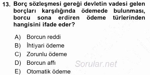 Devlet Borçları 2015 - 2016 Dönem Sonu Sınavı 13.Soru