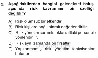 Sporda Risk Yönetimi 2013 - 2014 Ara Sınavı 2.Soru