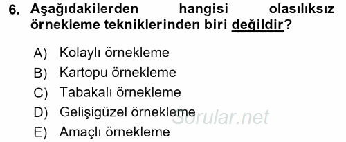 Sosyal Bilimlerde Araştırma Yöntemleri 2015 - 2016 Tek Ders Sınavı 6.Soru