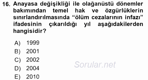 Temel İnsan Hakları Bilgisi 2 2016 - 2017 Dönem Sonu Sınavı 16.Soru