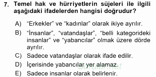Temel İnsan Hakları Bilgisi 2 2016 - 2017 Dönem Sonu Sınavı 7.Soru