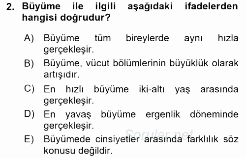 Çocuk Gelişimde Normal Ve Atipik Gelişim 2017 - 2018 Dönem Sonu Sınavı 2.Soru