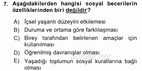 Çocuk Gelişimde Normal Ve Atipik Gelişim 2017 - 2018 Dönem Sonu Sınavı 7.Soru