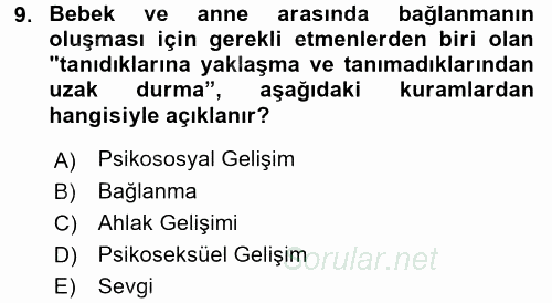 Çocuk Gelişimde Normal Ve Atipik Gelişim 2017 - 2018 Dönem Sonu Sınavı 9.Soru