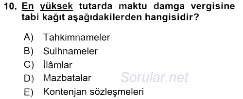 Damga Vergisi Ve Harçlar Bilgisi 2017 - 2018 Ara Sınavı 10.Soru