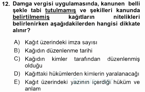 Damga Vergisi Ve Harçlar Bilgisi 2017 - 2018 Ara Sınavı 12.Soru