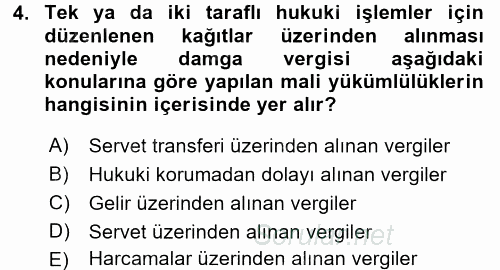 Damga Vergisi Ve Harçlar Bilgisi 2017 - 2018 Ara Sınavı 4.Soru