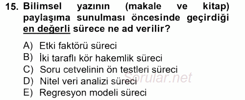Uluslararası İlişkilerde Araştırma Yöntemleri 2012 - 2013 Dönem Sonu Sınavı 15.Soru