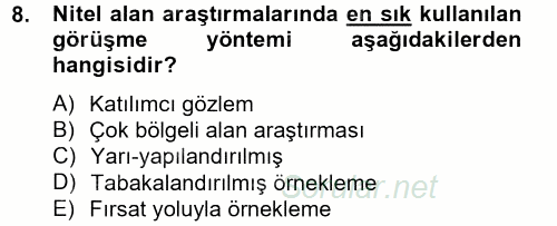 Uluslararası İlişkilerde Araştırma Yöntemleri 2012 - 2013 Dönem Sonu Sınavı 8.Soru