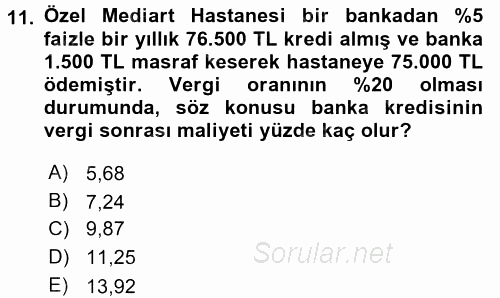 Sağlık Kurumlarında Finansal Yönetim 2015 - 2016 Dönem Sonu Sınavı 11.Soru