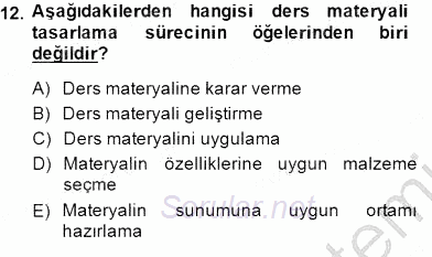 Okulöncesinde Öğretim Teknolojileri Ve Materyal Tasarımı 2013 - 2014 Dönem Sonu Sınavı 12.Soru