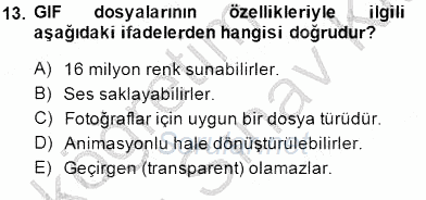 Okulöncesinde Öğretim Teknolojileri Ve Materyal Tasarımı 2013 - 2014 Dönem Sonu Sınavı 13.Soru