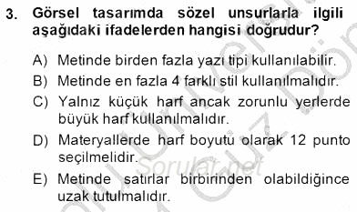Okulöncesinde Öğretim Teknolojileri Ve Materyal Tasarımı 2013 - 2014 Dönem Sonu Sınavı 3.Soru