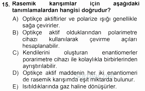 Hücre Kimyası 2012 - 2013 Dönem Sonu Sınavı 15.Soru