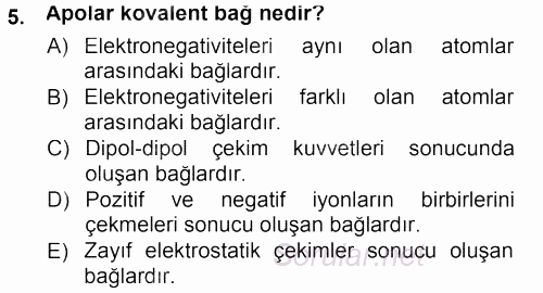 Hücre Kimyası 2012 - 2013 Dönem Sonu Sınavı 5.Soru