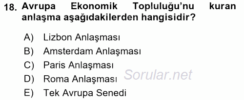 Uluslararası Ekonomik Kuruluşlar 2017 - 2018 Dönem Sonu Sınavı 18.Soru