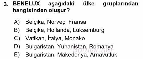 Uluslararası Ekonomik Kuruluşlar 2017 - 2018 Dönem Sonu Sınavı 3.Soru
