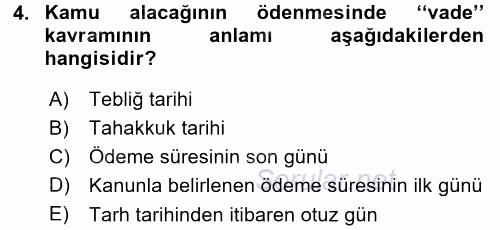 Vergi İcra Hukuku 2015 - 2016 Dönem Sonu Sınavı 4.Soru