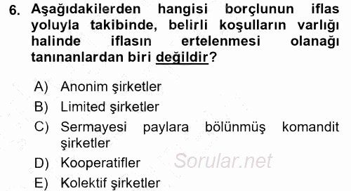 Vergi İcra Hukuku 2015 - 2016 Dönem Sonu Sınavı 6.Soru