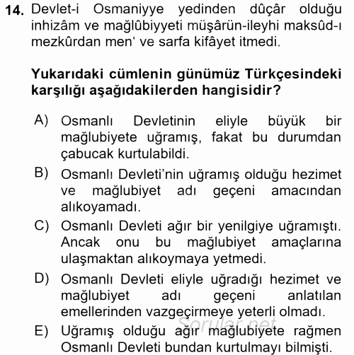 Osmanlı Türkçesi Metinleri 1 2016 - 2017 Dönem Sonu Sınavı 14.Soru