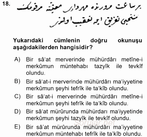 Osmanlı Türkçesi Metinleri 1 2016 - 2017 Dönem Sonu Sınavı 18.Soru